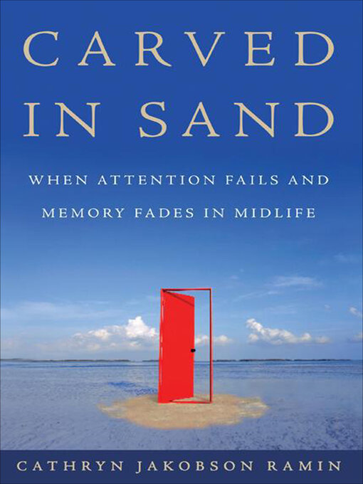Title details for Carved in Sand by Cathryn Jakobson Ramin - Available